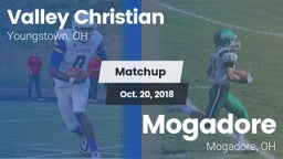 Matchup: Valley Christian vs. Mogadore  2018