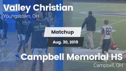 Matchup: Valley Christian vs. Campbell Memorial HS 2019