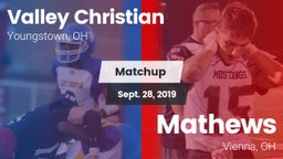 Matchup: Valley Christian vs. Mathews  2019