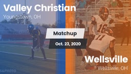 Matchup: Valley Christian vs. Wellsville  2020