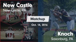 Matchup: New Castle vs. Knoch  2016