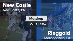 Matchup: New Castle vs. Ringgold  2016