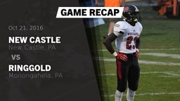 Recap: New Castle  vs. Ringgold  2016