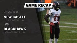 Recap: New Castle  vs. Blackhawk  2016