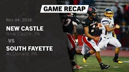 Recap: New Castle  vs. South Fayette  2016