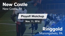 Matchup: New Castle vs. Ringgold  2016