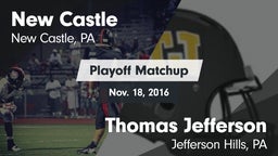 Matchup: New Castle vs. Thomas Jefferson  2016