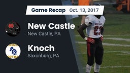 Recap: New Castle  vs. Knoch  2017