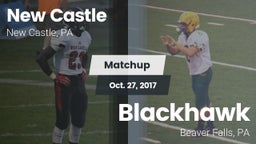 Matchup: New Castle  vs. Blackhawk  2017