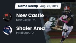 Recap: New Castle  vs. Shaler Area  2019