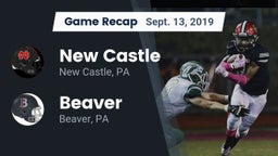 Recap: New Castle  vs. Beaver  2019