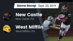 Recap: New Castle  vs. West Mifflin  2019