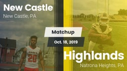 Matchup: New Castle  vs. Highlands  2019