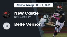 Recap: New Castle  vs. Belle Vernon 2019