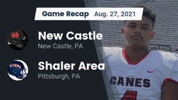 Recap: New Castle  vs. Shaler Area  2021