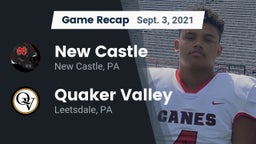 Recap: New Castle  vs. Quaker Valley  2021