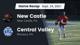 Recap: New Castle  vs. Central Valley  2021