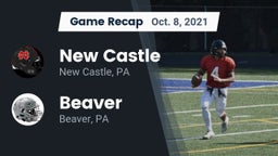 Recap: New Castle  vs. Beaver  2021