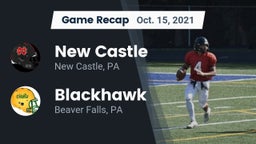 Recap: New Castle  vs. Blackhawk  2021
