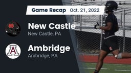 Recap: New Castle  vs. Ambridge  2022