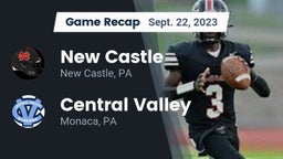 Recap: New Castle  vs. Central Valley  2023