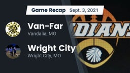 Recap: Van-Far  vs. Wright City  2021