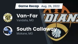 Recap: Van-Far  vs. South Callaway  2022