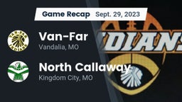 Recap: Van-Far  vs. North Callaway  2023
