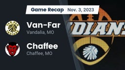 Recap: Van-Far  vs. Chaffee  2023