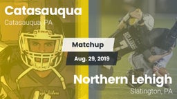 Matchup: Catasauqua vs. Northern Lehigh  2019