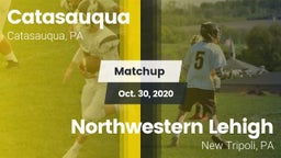Matchup: Catasauqua vs. Northwestern Lehigh  2020