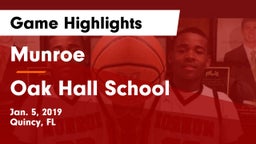 Munroe  vs Oak Hall School Game Highlights - Jan. 5, 2019