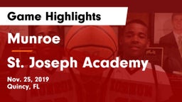Munroe  vs St. Joseph Academy  Game Highlights - Nov. 25, 2019