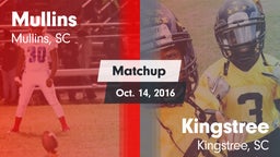 Matchup: Mullins vs. Kingstree  2016