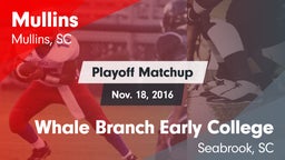 Matchup: Mullins vs. Whale Branch Early College  2016