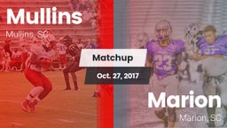 Matchup: Mullins vs. Marion  2017