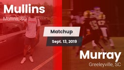 Matchup: Mullins vs. Murray  2019