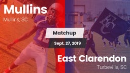 Matchup: Mullins vs. East Clarendon  2019