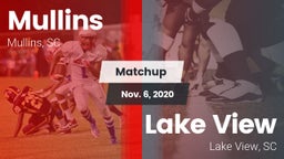 Matchup: Mullins vs. Lake View  2020