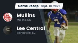 Recap: Mullins  vs. Lee Central  2021