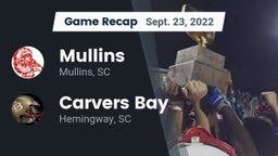 Recap: Mullins  vs. Carvers Bay  2022