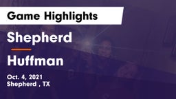 Shepherd  vs Huffman  Game Highlights - Oct. 4, 2021