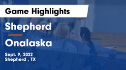 Shepherd  vs Onalaska  Game Highlights - Sept. 9, 2022