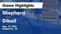Shepherd  vs Diboll Game Highlights - Aug. 15, 2023