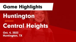 Huntington  vs Central Heights  Game Highlights - Oct. 4, 2022