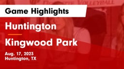 Huntington  vs Kingwood Park Game Highlights - Aug. 17, 2023