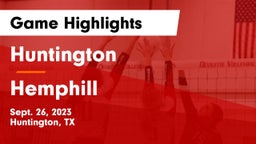 Huntington  vs Hemphill  Game Highlights - Sept. 26, 2023