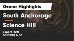 South Anchorage  vs Science Hill Game Highlights - Sept. 2, 2023