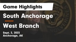 South Anchorage  vs West Branch Game Highlights - Sept. 2, 2023