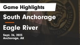 South Anchorage  vs Eagle River  Game Highlights - Sept. 26, 2023
